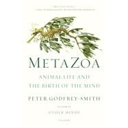 Metazoa by Godfrey-Smith, Peter, 9780374207946