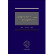 Contract Law in Practice by Andrews, Neil, 9780192897947