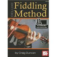 Deluxe Fiddling Method by Duncan, Craig, 9780786687947