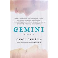 Gemini A Novel by Cassella, Carol, 9781451627947