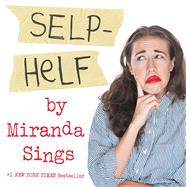Selp-Helf by Sings, Miranda, 9781501117947