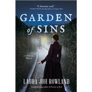 Garden of Sins A Victorian Mystery by Rowland, Laura Joh, 9781643857947