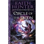 Circle of the Moon by Hunter, Faith, 9780399587948