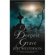 The Deepest Grave by Westerson, Jeri, 9780727887948