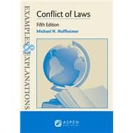 Examples & Explanations for Conflict of Laws by Hoffheimer, Michael H., 9781543857948