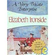 A Very Private Enterprise by Ironside, Elizabeth, 9781933397948