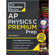 Princeton Review AP Physics C Premium Prep, 18th Edition 4 Practice Tests + Digital Practice Online + Content Review by The Princeton Review, 9780593517949