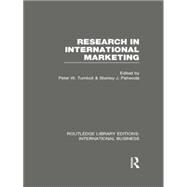 Research in International Marketing (RLE International Business) by Turnbull; Peter W., 9781138007949