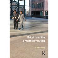 Britain and the French Revolution by Emsley; Clive, 9781138177949