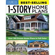 Creative Homeowner Best-Selling 1-Story Home Plans by Creative Homeowner, 9781580117951