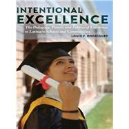 Intentional Excellence by Rodrguez, Louie F., 9781433127953