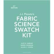 J.J. Pizzuto's Fabric Science Swatch Kit: Bundle Book + Studio Access Card by Sarkar, Ajoy K., 9781501367953