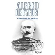 Alfred Dreyfus by Vincent Duclert, 9782213627953