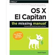 OS X El Capitan: The Missing Manual by Pogue, David, 9781491917954