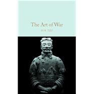 The Art of War by Sun-Tzu; Clements, Jonathan, 9781509827954