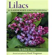 Lilacs by Fiala, John L.; Vrugtman, Freek, 9780881927955