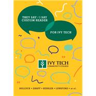 They Say / I Say, 5th Ed., with Ivy Tech Community College Custom Reader, 1st Ed., Little Seagull Handbook, 4th Ed., (includes access to Ebooks, Tutorials, InQuizitive, Blogs, Model Student Essays, Plagiarism Tutorial, Videos.) by Gerald Graff, 9781324057956