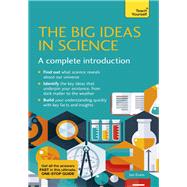 Big Ideas In Science A Complete Introduction by Evans, Jon, 9781529397956