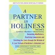 A Partner in Holiness by Slater, Jonathan P.; Green, Arthur; Flam, Nancy (CON), 9781580237956