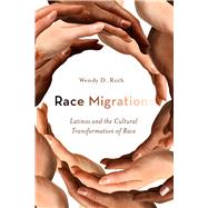 Race Migrations by Roth, Wendy D., 9780804777957
