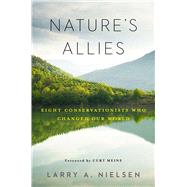 Nature's Allies by Nielsen, Larry A., 9781610917957