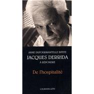 De l'hospitalit by Jacques Derrida; Anne Dufourmantelle, 9782702127957
