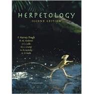 Herpetology by Pough, F. Harvey; Andrews, Robin M.; Cadle, John E.; Crump, Martha L.; Savitzky, Alan H.; Wells, Kentwood D.; Pough, F. Harvey, 9780130307958
