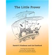 The Little Prover by Friedman, Daniel P.; Eastlund, Carl; Bibby, Duane, 9780262527958