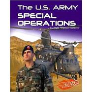 The U.S. Army Special Operations by Kaelberer, Angie Peterson, 9780736837958