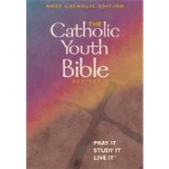 The Catholic Youth Bible New Revised Standard Version by Singer-Towns, Brian, 9780884897958
