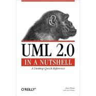UML 2.0 in a Nutshell by Pilone, Dan, 9780596007959