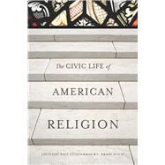 The Civic Life of American Religion by Lichterman, Paul, 9780804757959
