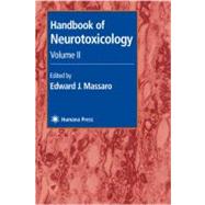 Handbook of Neurotoxicology by Massaro, Edward J., 9780896037960