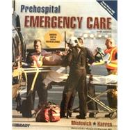 Prehospital Emergency Care and Workbook Package by Mistovich, Joseph J.; Hafen, Brent Q., Ph.D.; Karren, Keith J., Ph.D., 9780137067961