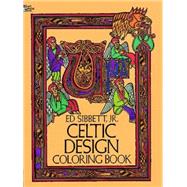 Celtic Design Coloring Book by Sibbett, Ed, 9780486237961