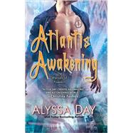 Atlantis Awakening by Day, Alyssa, 9780425217962
