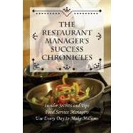 The Restaurant Manager's Success Chronicles by Adams, Angela C., 9780910627962