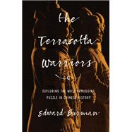 The Terracotta Warriors by Burman, Edward, 9781681777962