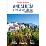 Insight Guides Pocket Andalucia & Costa Del Sol by Tracanelli, Carine; Renouf, Norman; Inman, Nick; Villanueva, Clara, 9781786717962