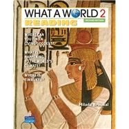 What a World Reading 2 Amazing Stories from Around the Globe by Broukal, Milada, 9780132477963