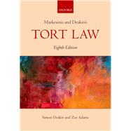 Markesinis & Deakin's Tort Law by Deakin, Simon; Adams, Zoe, 9780198747963