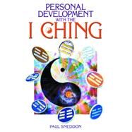 Personal Development With the I Ching by Sneddon, Paul, 9780572027964
