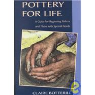 Pottery for Life by Botterill, Claire, 9780812217964