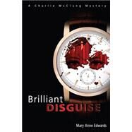 Brilliant Disguise by Edwards, Mary Anne, 9781495257964
