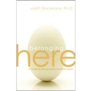 Belonging Here by Blackstone, Judith, 9781604077964