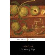 The Nature of Things by Lucretius (Author); Stallings, A. E. (Translator); Jenkyns, Richard (Introduction by), 9780140447965