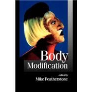 Body Modification by Mike Featherstone, 9780761967965