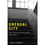 Unequal City by Shedd, Carla, 9780871547965
