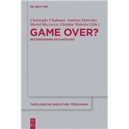Game Over? by Chalamet, Christophe; Dettwiler, Andreas; Mazzocco, Mariel; Waterlot, Ghislain, 9783110517965