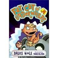 Fat Cat of Underwhere by Hale, Bruce; Hillman, Shane, 9780061857966